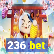 236 bet